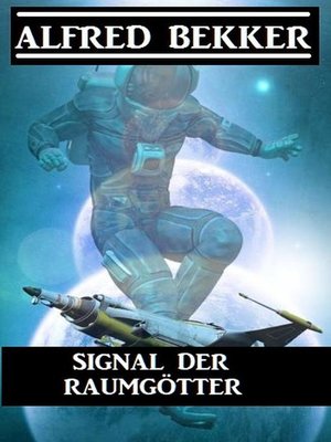 cover image of Signal der Raumgötter